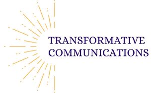 Transformative Communications